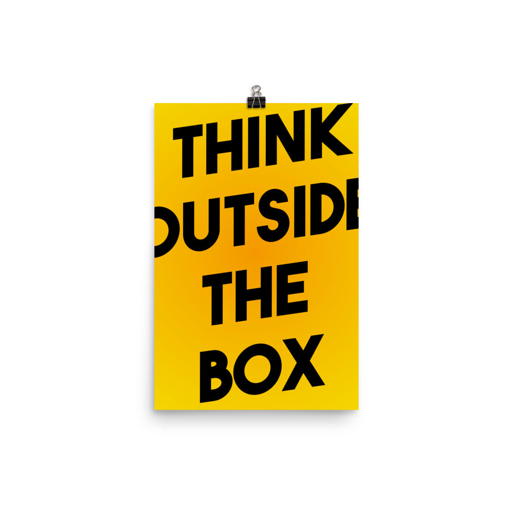 Think Outside The Box Poster Print