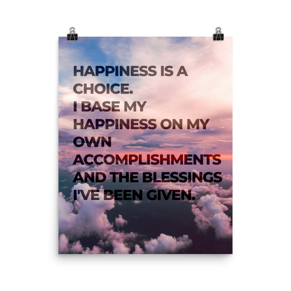 Happiness is a Choice Affirmation Poster Print