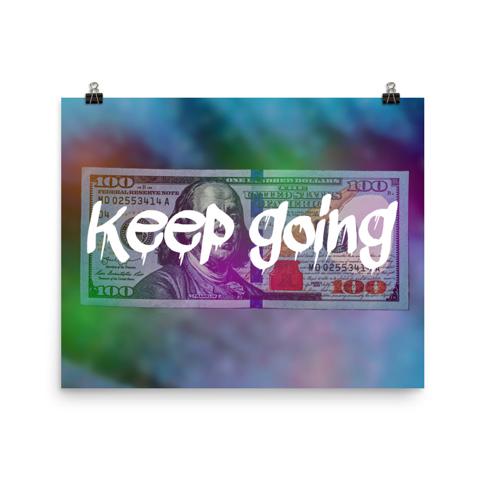 Keep Going Poster Print