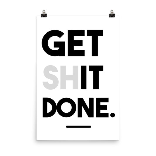 get it done business motivation poster wall art print 