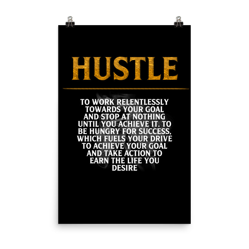 Hustle Motivational Poster Print