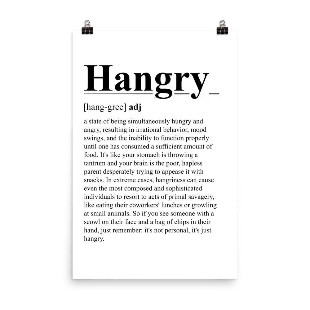 Hangry Poster Print