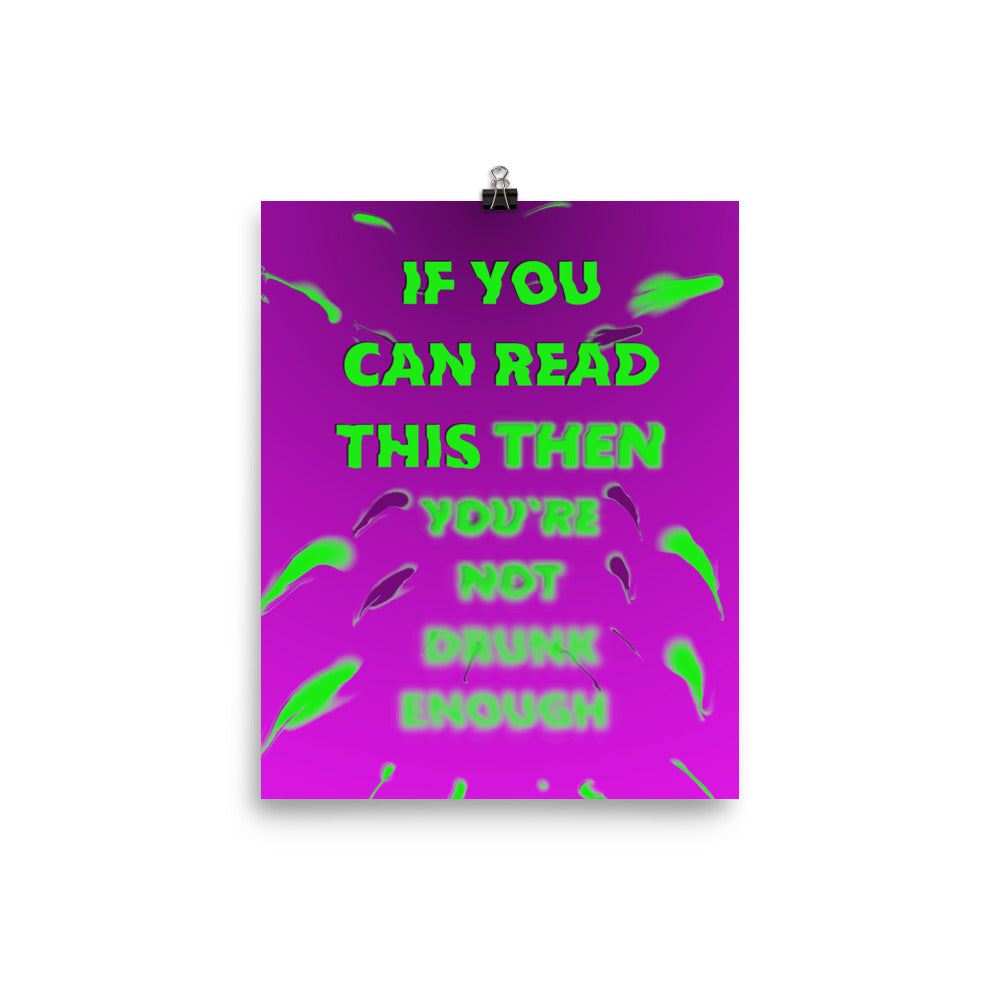 If You Can Read This Poster Print