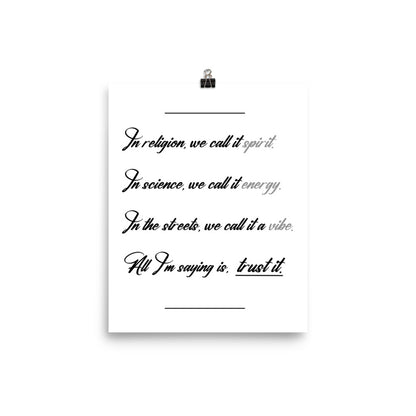 Trust The Feeling Poster Print