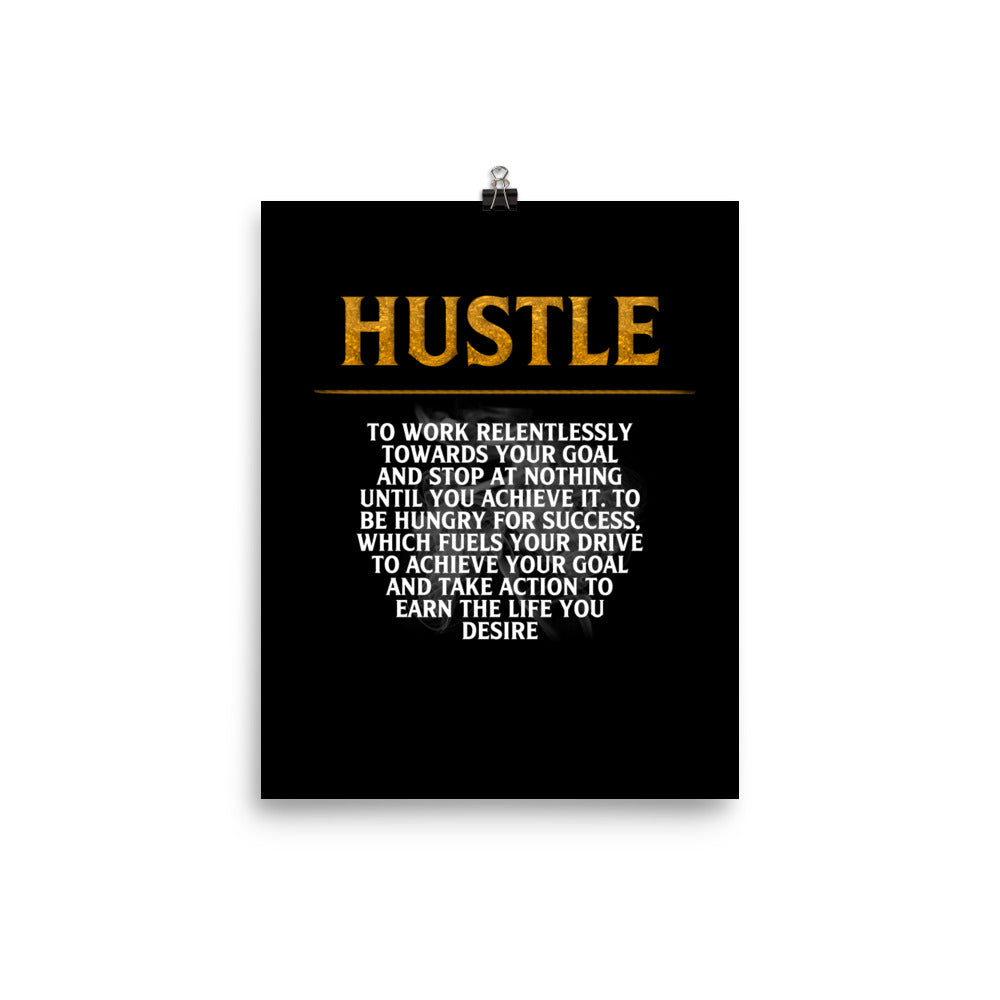 Hustle Motivational Poster Print