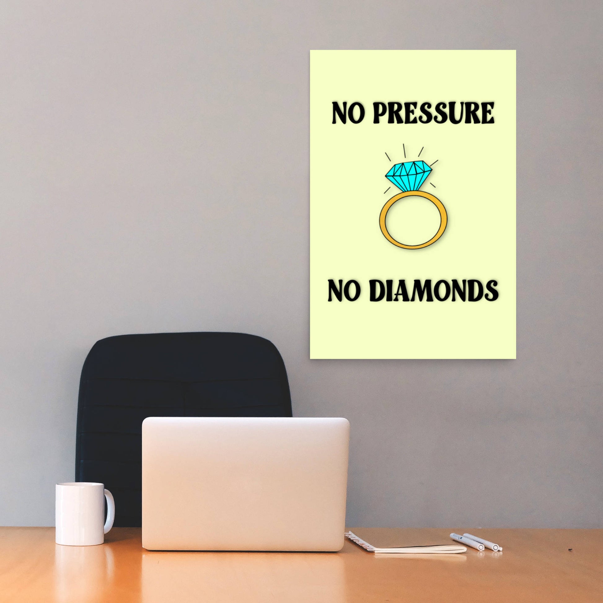 no pressure no diamonds motivational wall art 